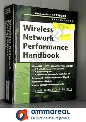 Bild des Verkufers fr Wireless Network Performance Handbook zum Verkauf von Ammareal
