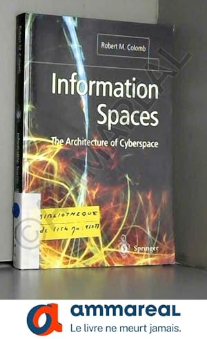 Bild des Verkufers fr Information Spaces: The Architecture Of Cyberspace zum Verkauf von Ammareal