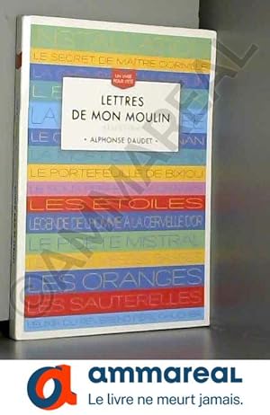 Image du vendeur pour LETTRES DE MON MOULIN UN LIVRE POUR L ETE mis en vente par Ammareal