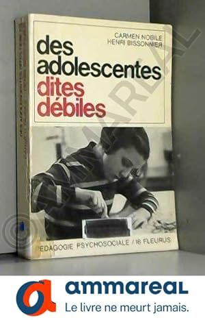 Imagen del vendedor de Des adolescentes dites dbiles a la venta por Ammareal