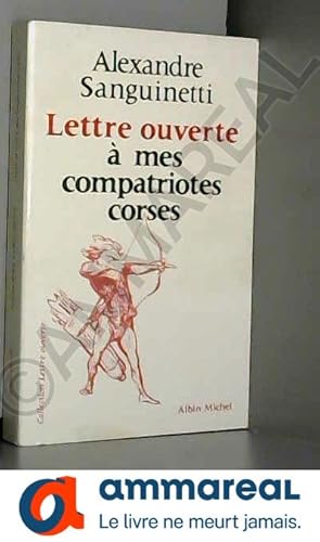 Immagine del venditore per Lettre ouverte  mes compatriotes corses venduto da Ammareal