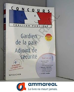 Seller image for Gardien de la paix - Adjoint de scurit Concours 2009-2010 for sale by Ammareal