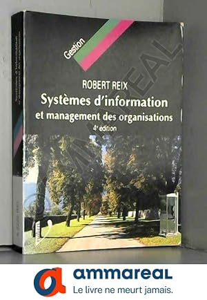 Image du vendeur pour Systmes d'information et Management des organisastions mis en vente par Ammareal