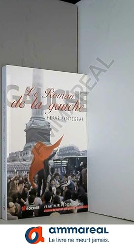 Immagine del venditore per Le roman de la gauche venduto da Ammareal