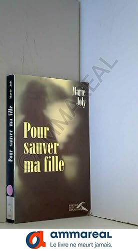 Seller image for Pour sauver ma fille for sale by Ammareal