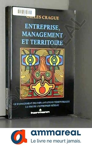 Image du vendeur pour Entreprise, management et territoire mis en vente par Ammareal