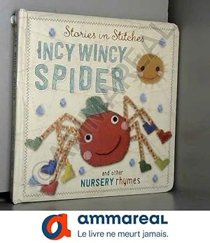 Imagen del vendedor de Story in Stitches: Itsy Bitsy Spider and Other Nursery Rhymes a la venta por Ammareal