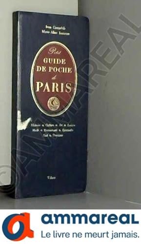 Seller image for PETIT GUIDE DE POCHE DE PARIS for sale by Ammareal