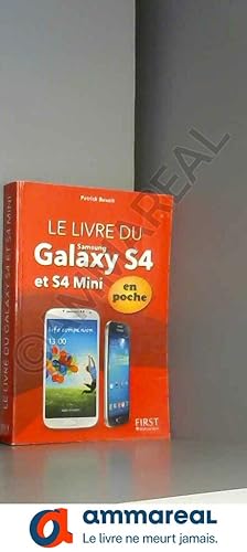 Bild des Verkufers fr Le livre du Galaxy S 4 et S 4 Mini En poche En couleurs (Le) zum Verkauf von Ammareal