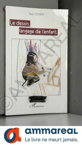 Seller image for Dessin Langage de l'Enfant for sale by Ammareal