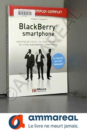 Image du vendeur pour BlackBerry mis en vente par Ammareal