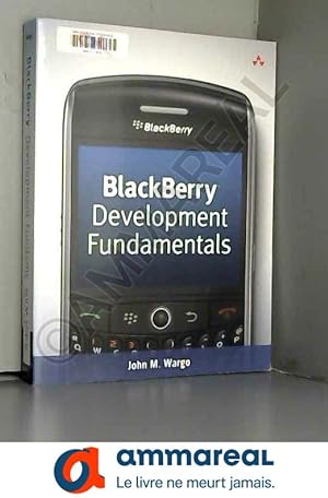 Bild des Verkufers fr BlackBerry Development Fundamentals zum Verkauf von Ammareal