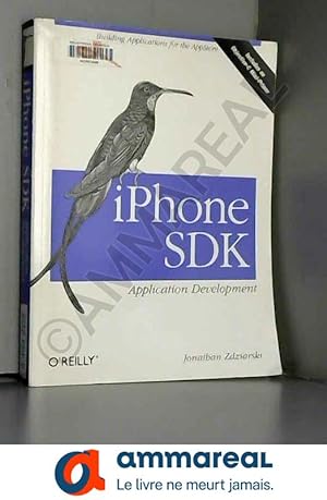 Bild des Verkufers fr iPhone SDK Application Development zum Verkauf von Ammareal