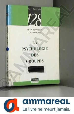 Image du vendeur pour La psychologie des groupes mis en vente par Ammareal