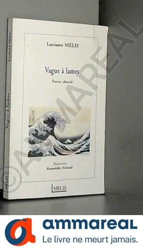 Image du vendeur pour Vague a Lames mis en vente par Ammareal