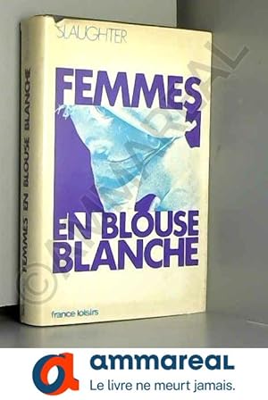 Bild des Verkufers fr Femmes en blouse blanche zum Verkauf von Ammareal