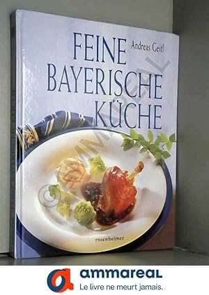 Bild des Verkufers fr Feine bayerische Kche. zum Verkauf von Ammareal