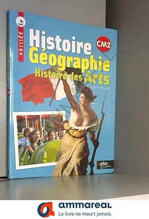 Image du vendeur pour Histoire Gographie Histoire des Arts CM2 : Programmes 2008 mis en vente par Ammareal