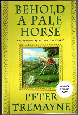 Behold a Pale Horse: A Mystery of Ancient Ireland