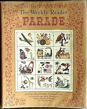 Bild des Verkufers fr The Weekly Reader PARADE: Stories, Adventures, Things to Do zum Verkauf von Kaleidoscope Books & Collectibles