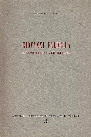 Imagen del vendedor de Giovanni Faldella Scapigliato vercellese a la venta por Gilibert Libreria Antiquaria (ILAB)