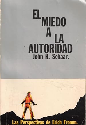 Imagen del vendedor de El miedo a la autoridad a la venta por Librera Cajn Desastre