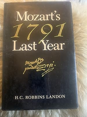 Bild des Verkufers fr 1791 Mozart's Last Year zum Verkauf von Wentworth Books