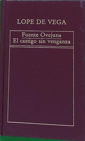 Imagen del vendedor de Fuenteovejuna El castigo sin venganza a la venta por Librera Alonso Quijano