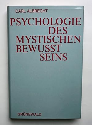 Psychologie des mystischen Bewußtseins.