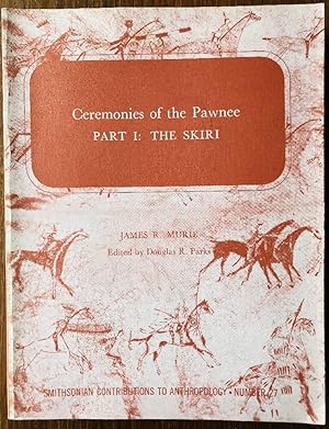 Seller image for Ceremonies of the Pawnee 2 Volume Set for sale by Chaparral Books