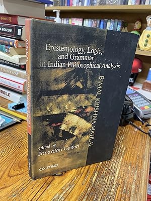 Epistemology, Logic and Grammar in Indian Philosophical Analysis