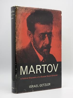 Bild des Verkufers fr Martov. A Political Biography of a Russian Social Democrat zum Verkauf von Tarrington Books