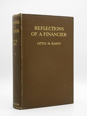 Reflections of a Financier. A Study of Economic and Other Problems