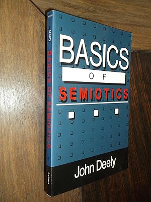 Basics of Semiotics (Advances in Semiotics)