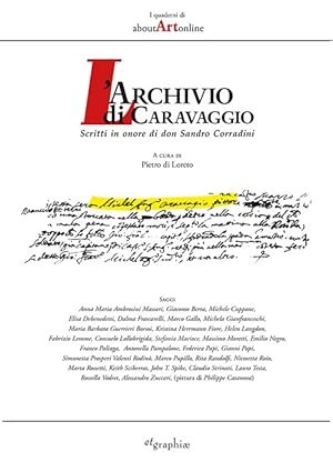 Seller image for L'archivio di Caravaggio. Scritti in onore di don Sandro Corradini for sale by Libro Co. Italia Srl