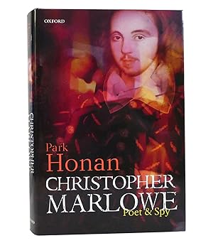 Seller image for CHRISTOPHER MARLOWE Poet & Spy for sale by Rare Book Cellar