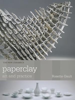 Seller image for Paperclay: Art and Practice (Paperback or Softback) for sale by BargainBookStores