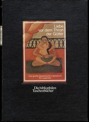 Bild des Verkufers fr Liebe vor dem Thron der Gtter. Das grosse nepalesische Liebesbuch. Ein Leporello. zum Verkauf von Versandantiquariat  Rainer Wlfel