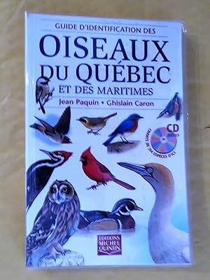 Bild des Verkufers fr Guide d'identification des Oiseaux du Qubec et des Maritimes (CD inclus) zum Verkauf von Claudine Bouvier