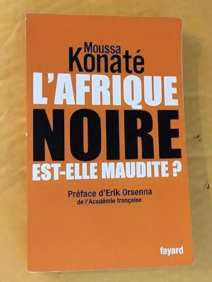 Seller image for L'Afrique noire est-elle maudite ? for sale by Claudine Bouvier