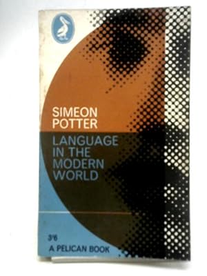 Image du vendeur pour Language in The Modern World mis en vente par World of Rare Books