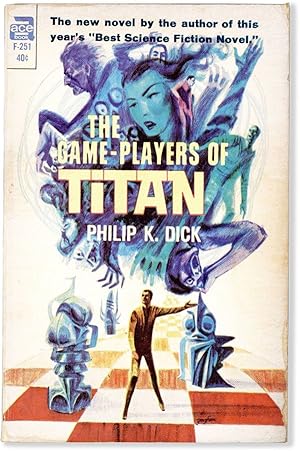 Image du vendeur pour The Game-Players of Titan mis en vente par Lorne Bair Rare Books, ABAA