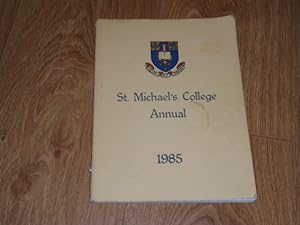 St. Michael's College Annual 1985