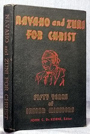 Navaho And Zuni For Christ