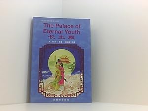 Imagen del vendedor de The Palace of Eternal Youth: Engl.-Chin. a la venta por Book Broker