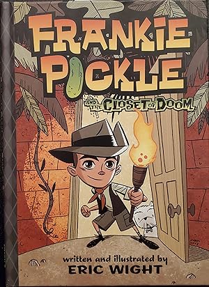 Frankie Pickle and the Closet of Doom [WITH AUTOGRAPH & SKETCH]