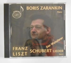 Imagen del vendedor de Boris Zarankin: Schubert - Liszt Lieder Vol. 2 [CD]. Recorded on March 17-18-1995 at Simpson Avenue Church, Toronto-Canada. a la venta por KULTur-Antiquariat