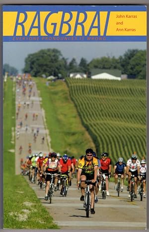 Seller image for RAGBRAI: Everyone Pronounces It Wrong (Bur Oak Book) for sale by Lake Country Books and More
