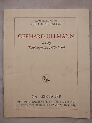 Seller image for Venedig (Farbfotografien 1980 - 1986). Ausstellung 90. 4. Juli - 16. August 1986 Galerie Taube Berlin. for sale by KULTur-Antiquariat