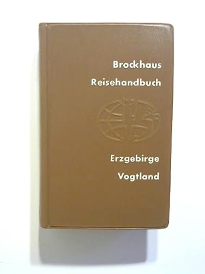 Brockhaus Reisehandbuch Erzgebirge / Vogtland.